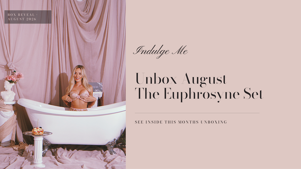 Indulge me: Unbox Euphrosyne