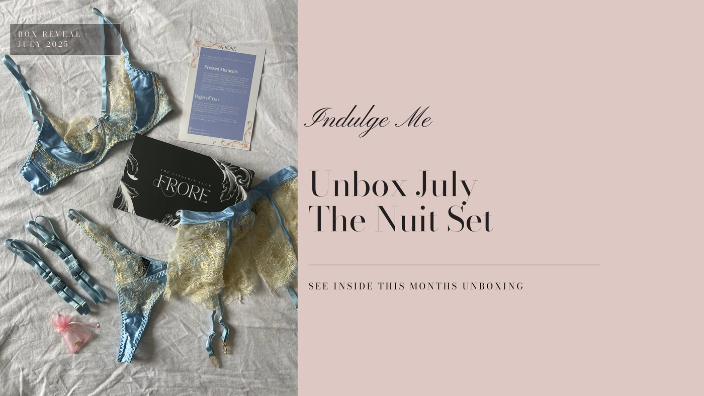 Unbox July | The Nuit Set