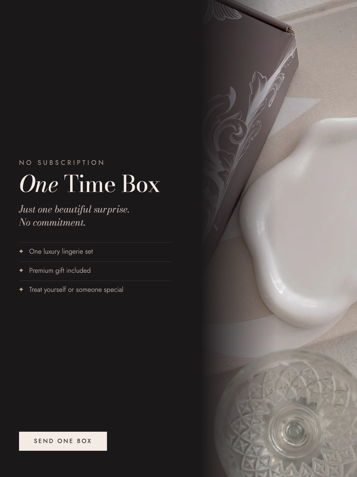 One Time Box